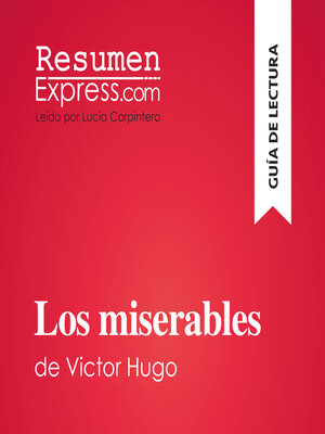 cover image of Los miserables de Victor Hugo (Guía de lectura)